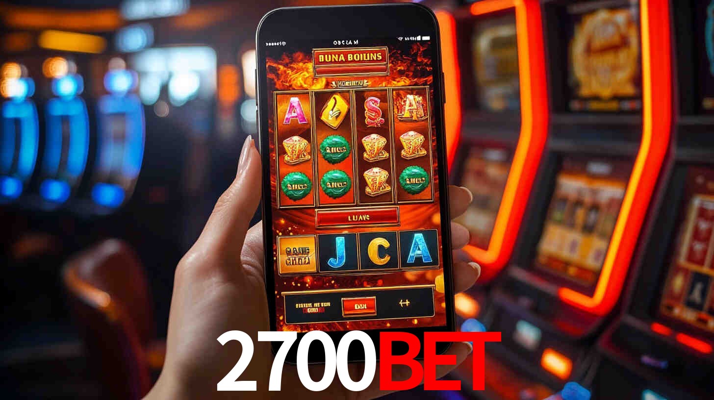 2700bet - Caça-Níqueis da Emoção Total - 2700bet.com