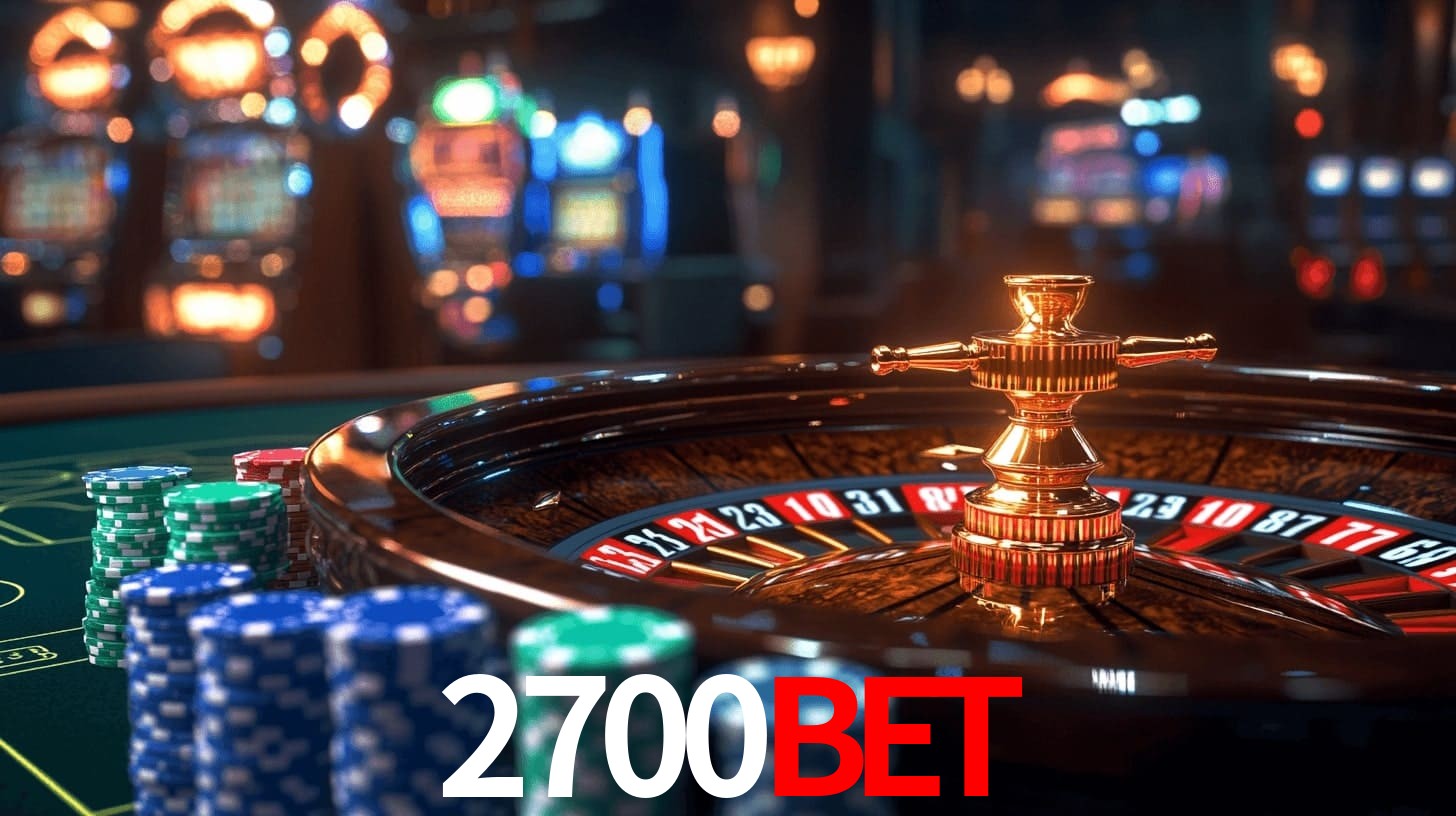 2700bet: Seu Especialista em Apostas Esportivas Brasileiras